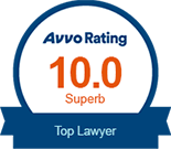 Avvo Rating 10.0, Superb, Top Lawyer